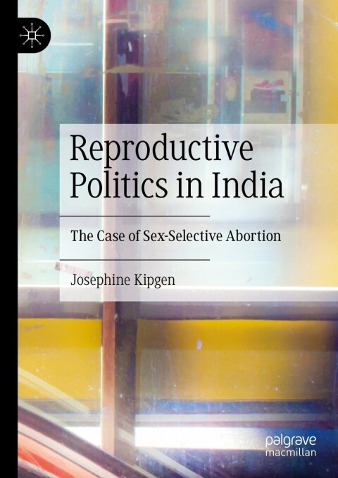 Cover image for book Reproductive Politics in India