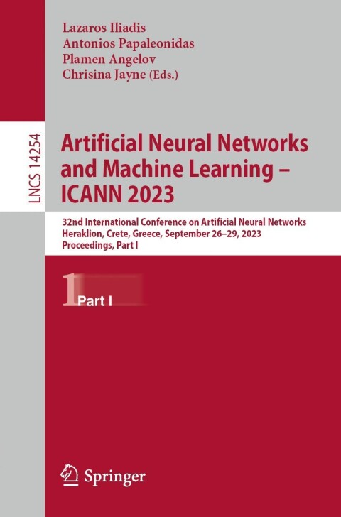 Cover image for book Artificial Neural Networks and Machine Learning – ICANN 2023