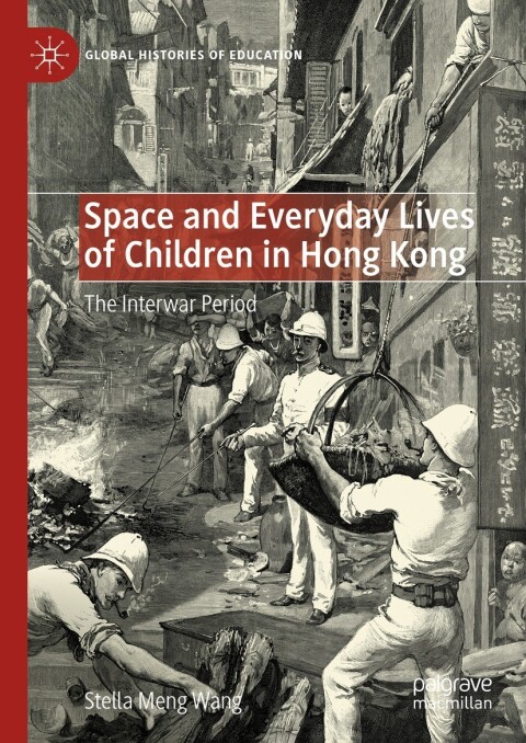 Cover image for book Space and Everyday Lives of Children in Hong Kong