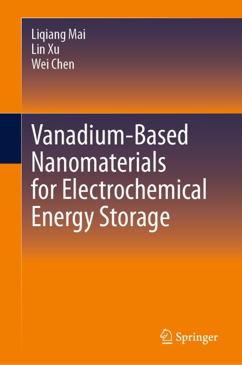 Vanadium-Based Nanomaterials for Electrochemical Energy Storage 