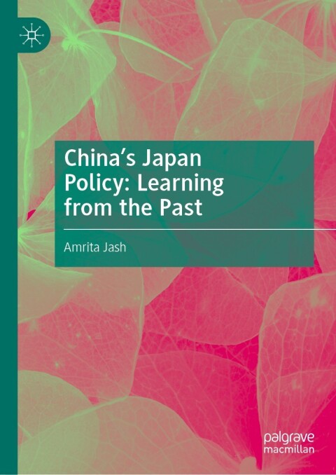 Cover image for book China's Japan Policy: Learning from the Past
