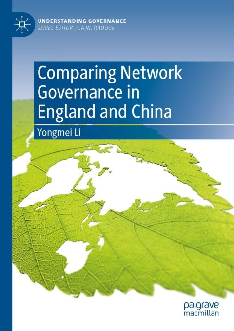 Cover image for book Comparing Network Governance in England and China