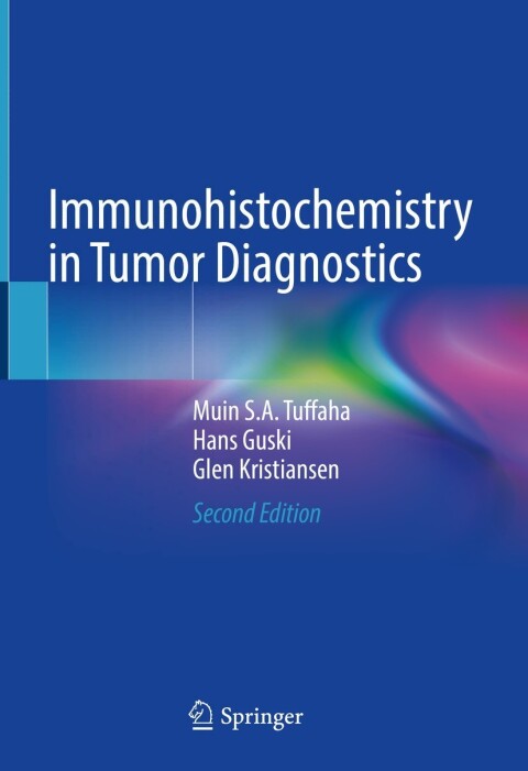 Cover image for book Immunohistochemistry in Tumor Diagnostics