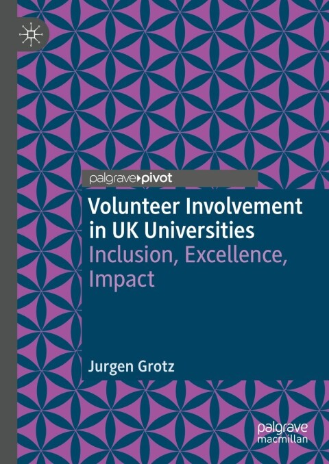 Volunteer Involvement in UK Universities 
