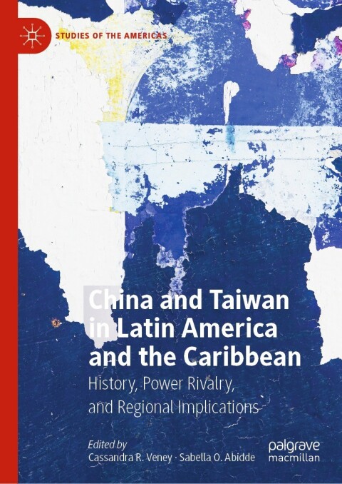 Cover image for book China and Taiwan in Latin America and the Caribbean
