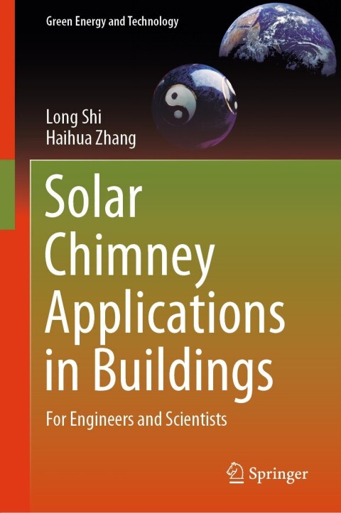 Solar Chimney Applications in Buildings 
