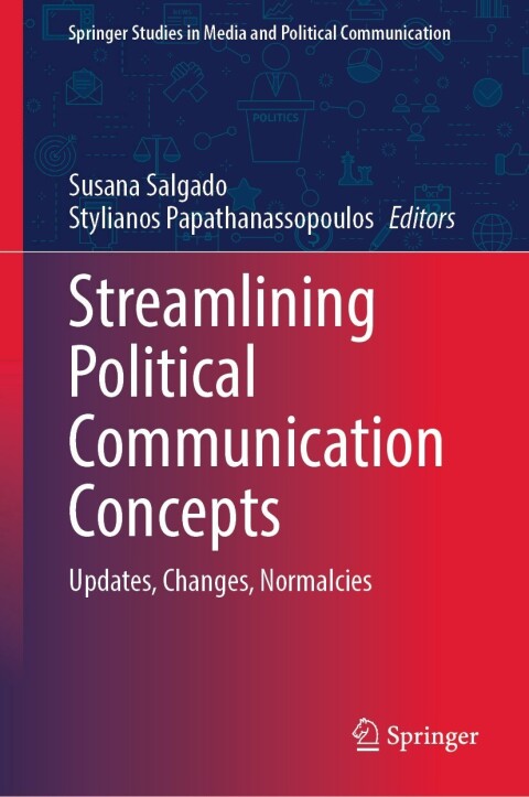 Cover image for book Streamlining Political Communication Concepts