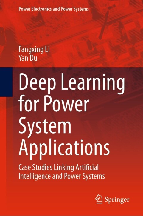 Deep Learning for Power System Applications 