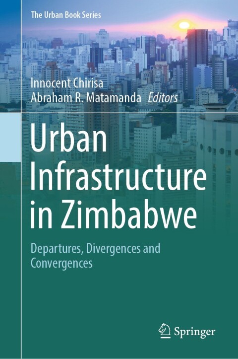 Cover image for book Urban Infrastructure in Zimbabwe