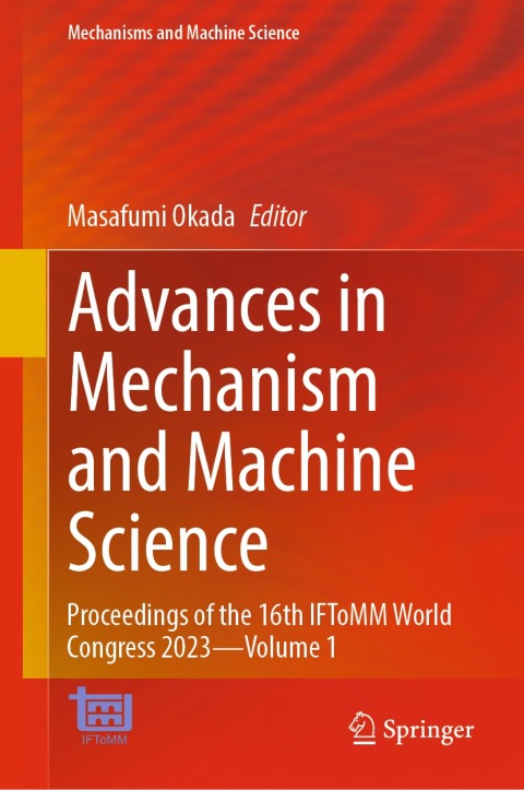 Cover image for book Advances in Mechanism and Machine Science