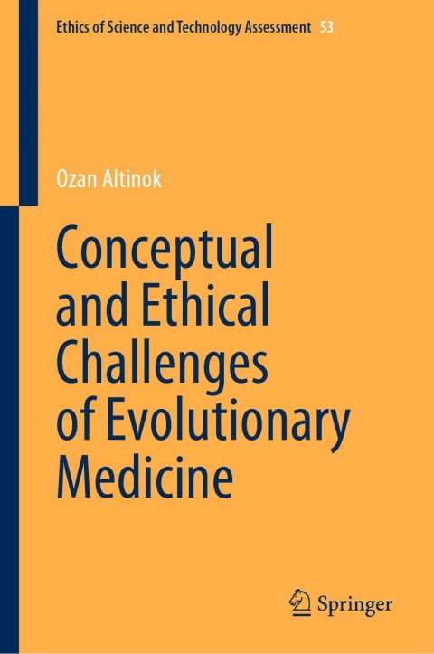 Cover image for book Conceptual and Ethical Challenges of Evolutionary Medicine