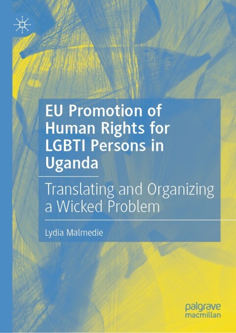 Cover image for book EU Promotion of Human Rights for LGBTI Persons in Uganda
