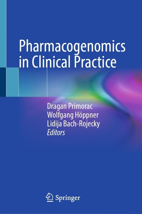 Cover image for book Pharmacogenomics in Clinical Practice
