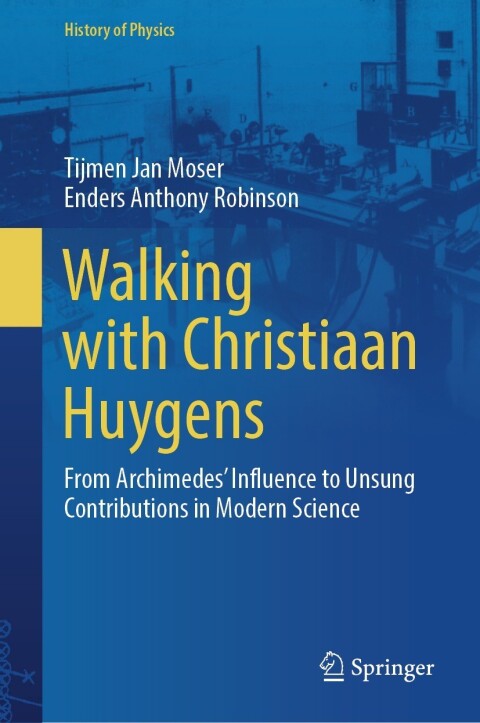 Cover image for book Walking with Christiaan Huygens