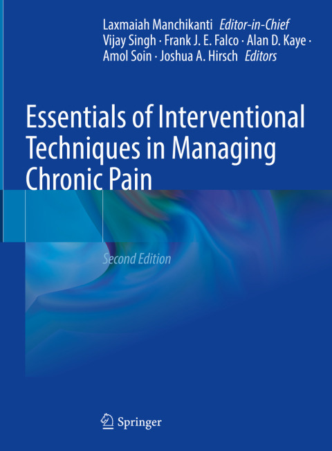Cover image for book Essentials of Interventional Techniques in Managing Chronic Pain