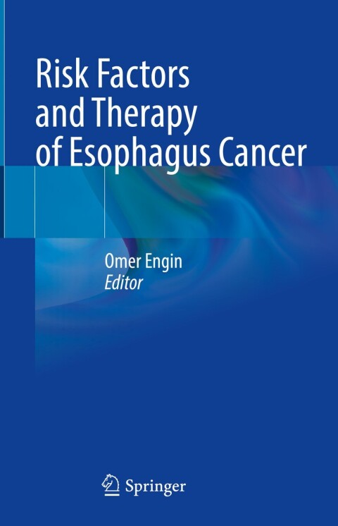 Cover image for book Risk Factors and Therapy of Esophagus Cancer