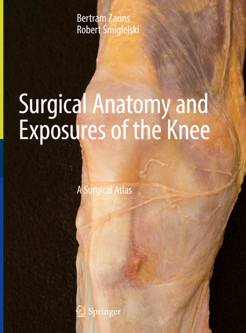 Cover image for book Surgical Anatomy and Exposures of the Knee