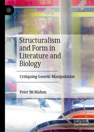 Structuralism and Form in Literature and Biology