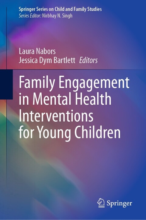 Cover image for book Family Engagement in Mental Health Interventions for Young Children