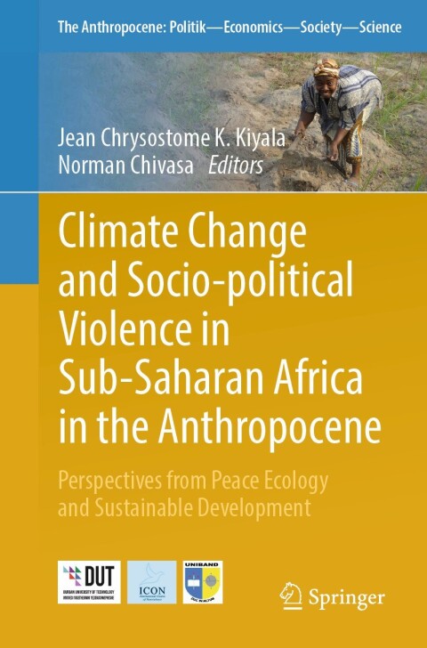 Cover image for book Climate Change and Socio-political Violence in Sub-Saharan Africa in the Anthropocene
