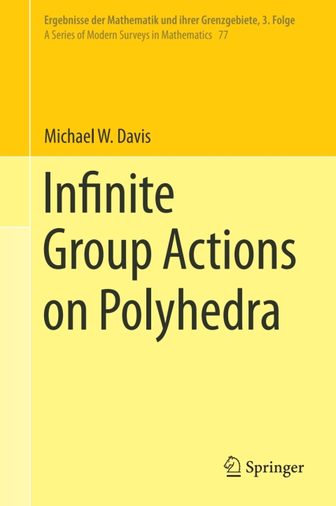Infinite Group Actions on Polyhedra 