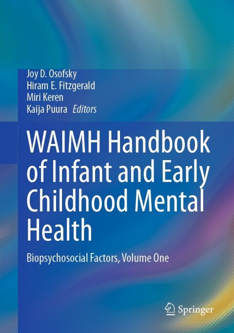 Cover image for book WAIMH Handbook of Infant and Early Childhood Mental Health