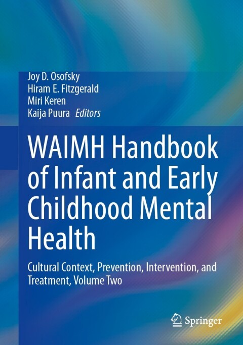 Cover image for book WAIMH Handbook of Infant and Early Childhood Mental Health