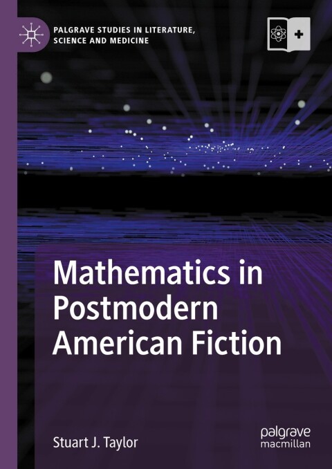Mathematics in Postmodern American Fiction