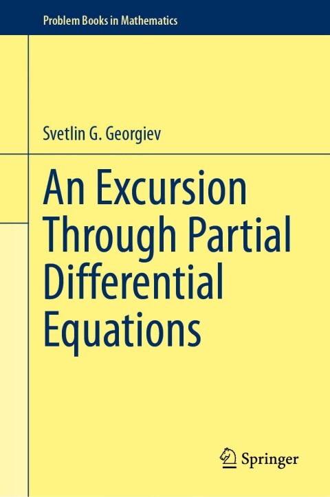 Cover image for book An Excursion Through Partial Differential Equations