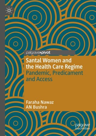 Santal Women and the Health Care Regime