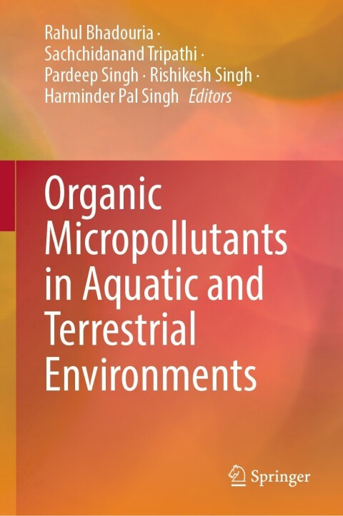 Cover image for book Organic Micropollutants in Aquatic and Terrestrial Environments