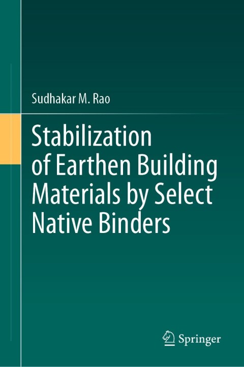 Cover image for book Stabilization of Earthen Building Materials by Select Native Binders