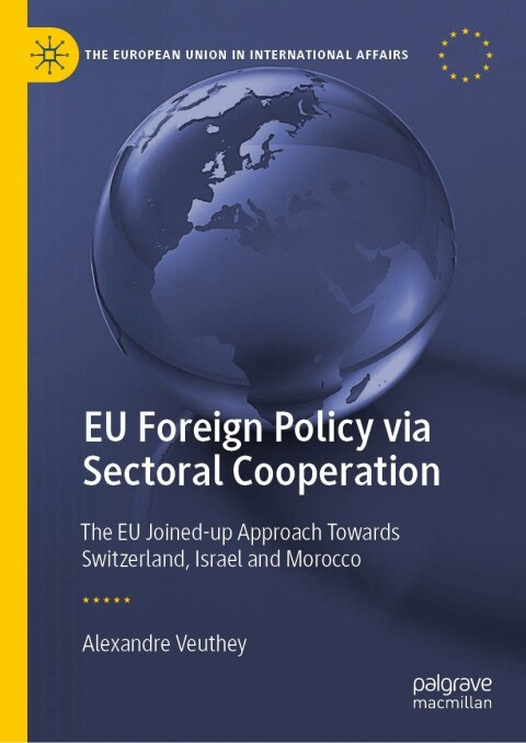 Cover image for book EU Foreign Policy via Sectoral Cooperation