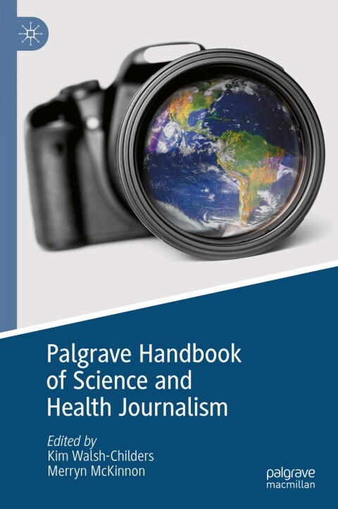 Cover image for book Palgrave Handbook of Science and Health Journalism