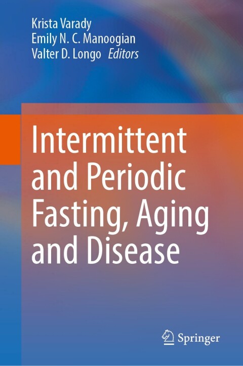 Cover image for book Intermittent and Periodic Fasting, Aging and Disease