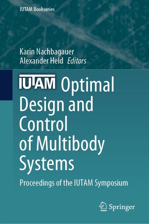 Cover image for book Optimal Design and Control of Multibody Systems