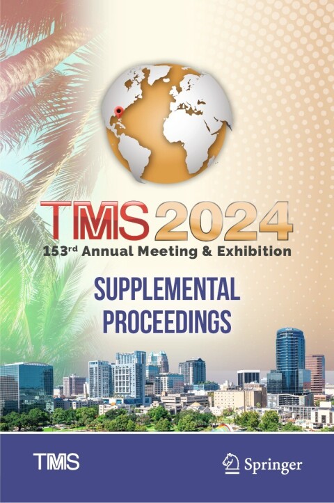 Cover image for book TMS 2024 153rd Annual Meeting & Exhibition Supplemental Proceedings