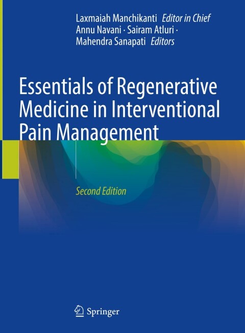 Cover image for book Essentials of Regenerative Medicine in Interventional Pain Management