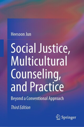 Social Justice, Multicultural Counseling, and Practice