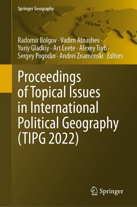 Cover image for book Proceedings of Topical Issues in International Political Geography (TIPG 2022)