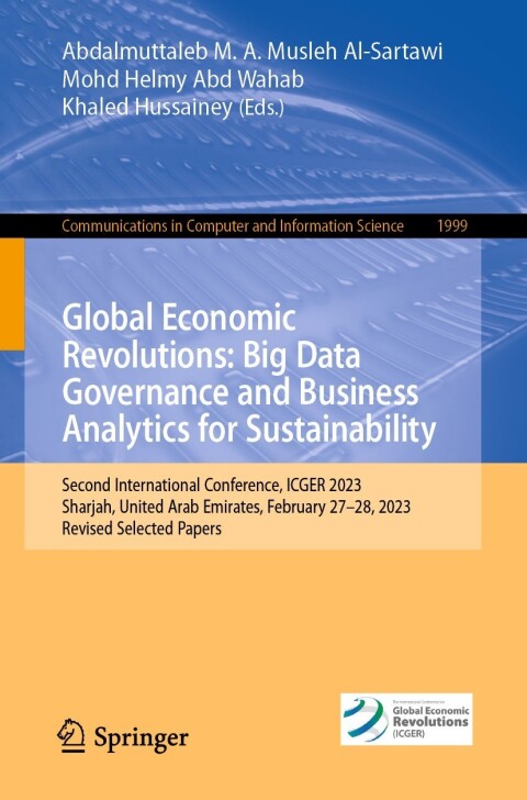 Cover image for book Global Economic Revolutions: Big Data Governance and Business Analytics for Sustainability