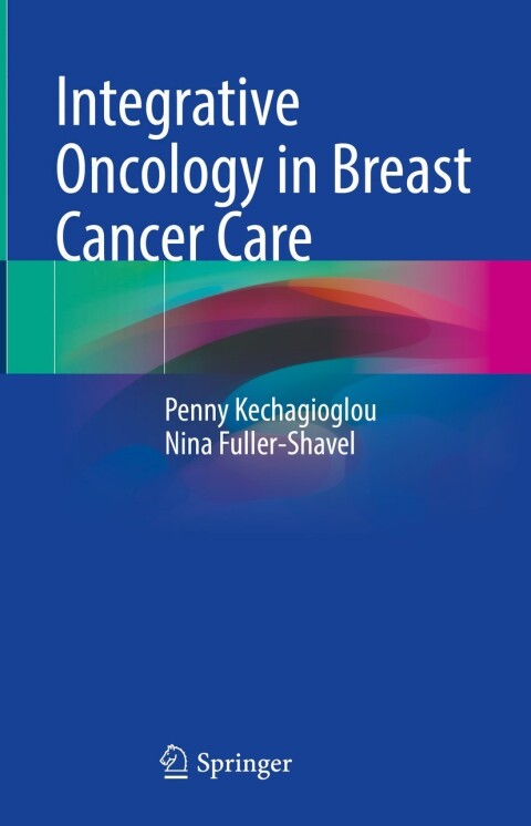 Cover image for book Integrative Oncology in Breast Cancer Care