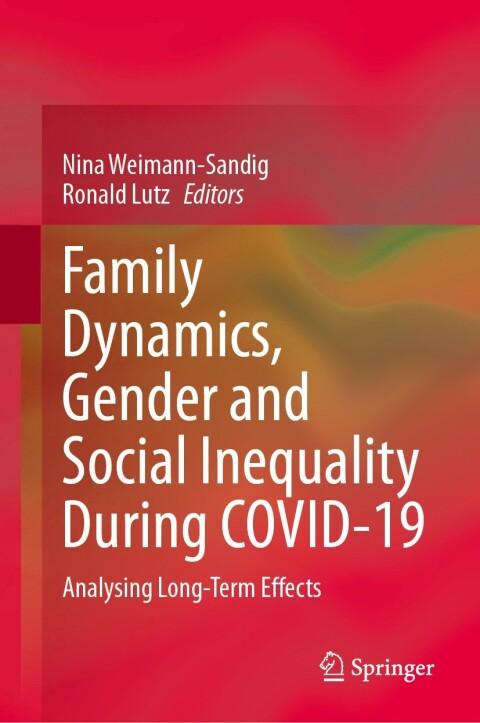 Cover image for book Family Dynamics, Gender and Social Inequality During COVID-19