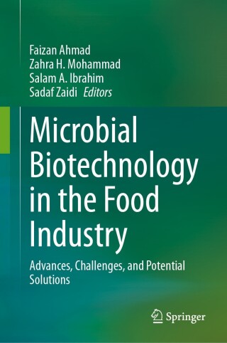 Microbial Biotechnology in the Food Industry