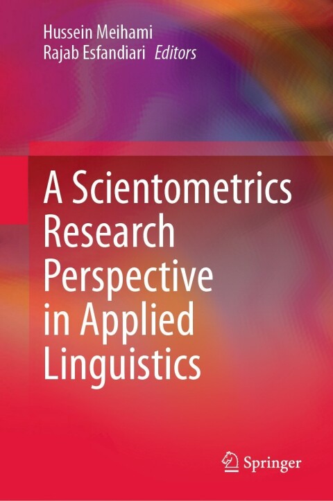 Cover image for book A Scientometrics Research Perspective in Applied Linguistics
