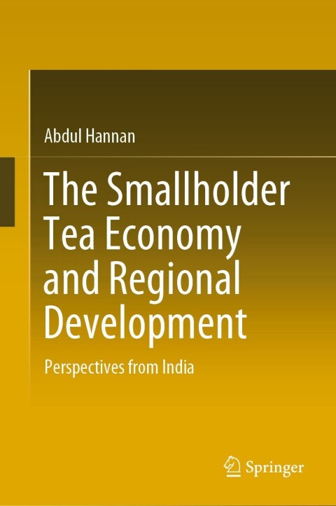 Cover image for book The Smallholder Tea Economy and Regional Development