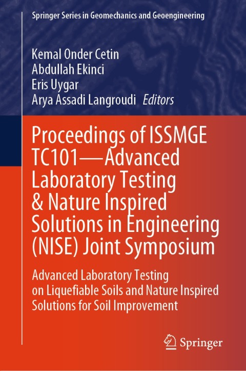 Cover image for book Proceedings of ISSMGE TC101—Advanced Laboratory Testing & Nature Inspired Solutions in Engineering (NISE) Joint Symposium