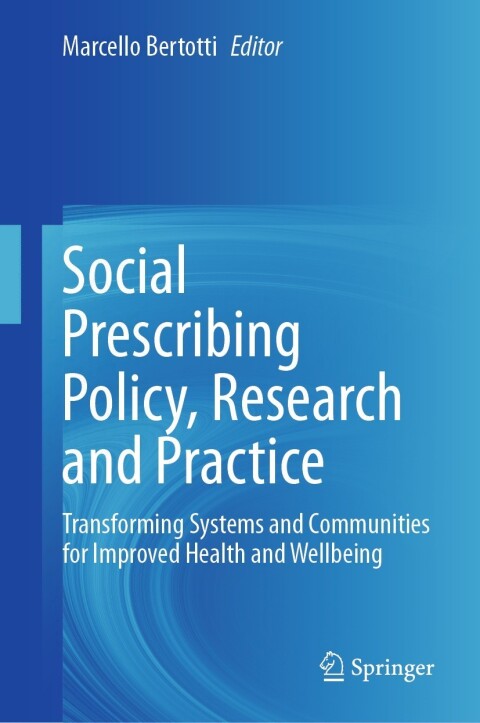 Cover image for book Social Prescribing Policy, Research and Practice