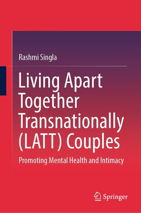 Cover image for book Living Apart Together Transnationally (LATT) Couples