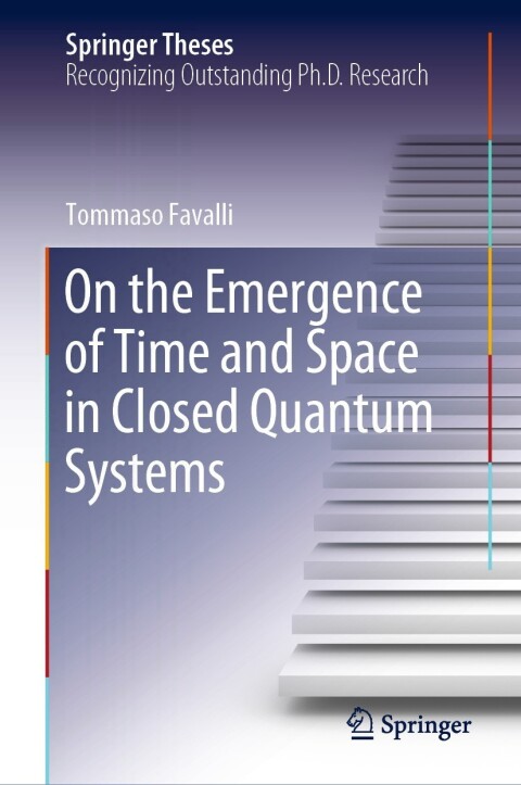 Cover image for book On the Emergence of Time and Space in Closed Quantum Systems